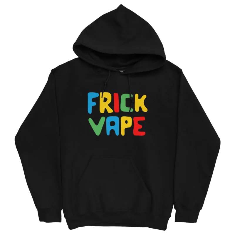 Fun Frick Vape Black Hoodie