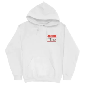 Ben Dover White Hoodie