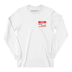 Ben Dover White Long Sleeve