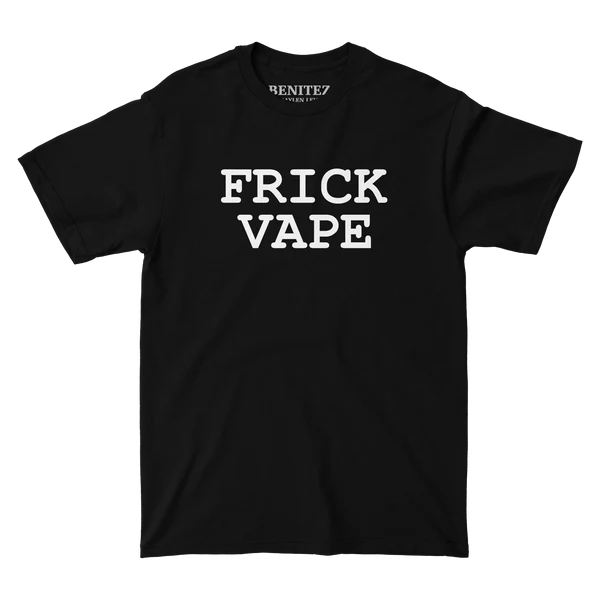 Frick Vape Black Tee