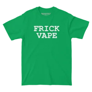 Frick Vape Irish Green Tee