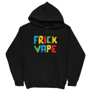 Fun Frick Vape Black Hoodie