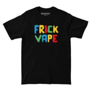 Fun Frick Vape Black Tee