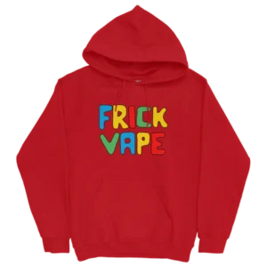 Fun Frick Vape Red Hoodie