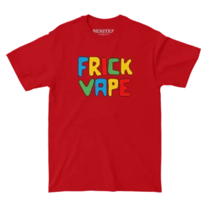 Fun Frick Vape Red Tee