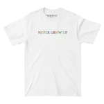 Never Grow Up Embroidered White Tee