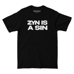 Zyn is a Sin Black Tee