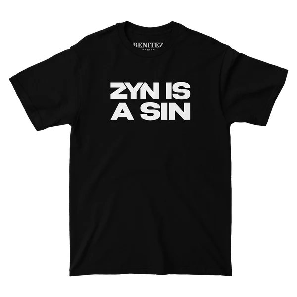 Zyn is a Sin Black Tee