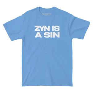 Zyn is a Sin Blue Tee